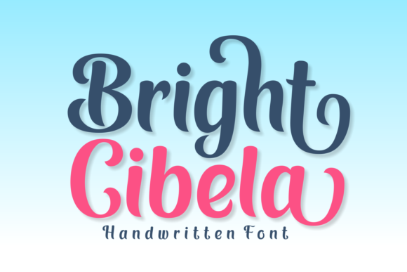 Bright Cibela: A Vibrant Script for Modern Designs